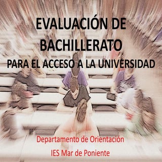 Evaluación de Bachillerato para el ...