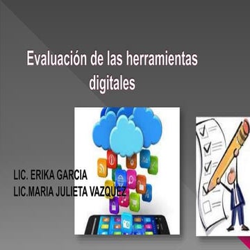 Evaluación de las herramientas digitales