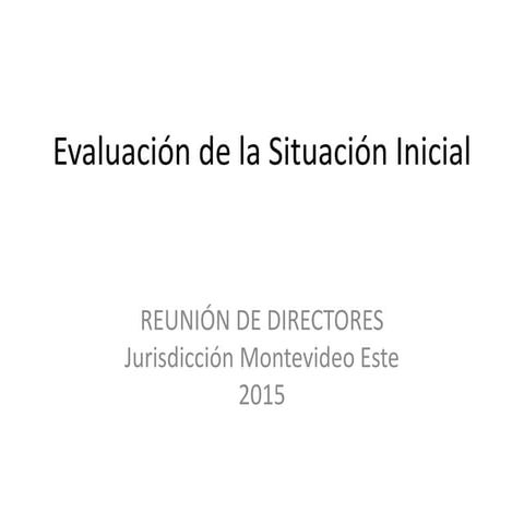 Evaluación de la situación inicial