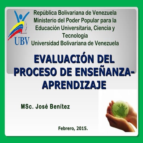 EVALUACIÓN DEL PROCESO DE ENSEÑANZA-APRENDIZAJE