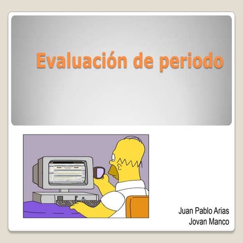 Evaluación de periodo