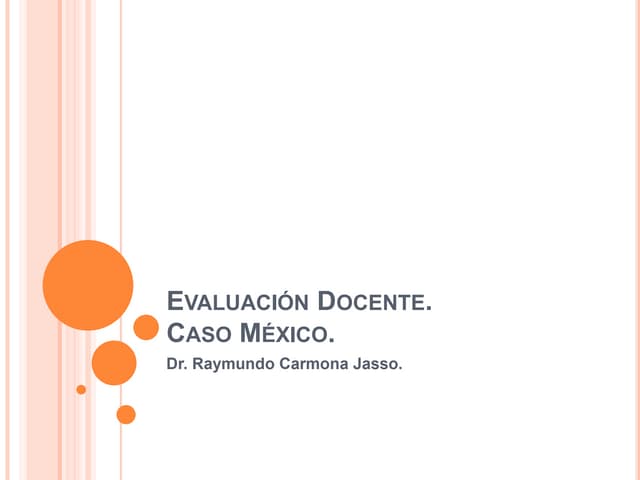 Evaluación docente. Caso México.