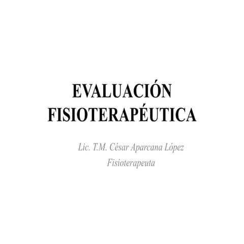 Evaluación fisioterapéutica