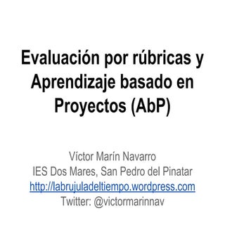 Evaluación por rúbricas y Aprendiza...