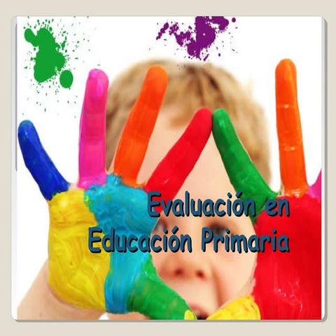 Evaluación primaria incluyendo lomce