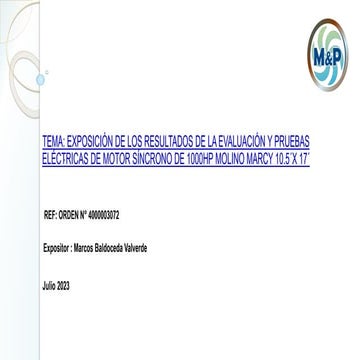 EVALUACIÓN Y PRUEBAS ELÉCTRICAS DE MOTOR SÍNCRONO DE 1000HP MOLINO.pptx