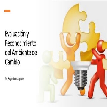 Evaluación y Reconocimiento del Ambiente de Cambio