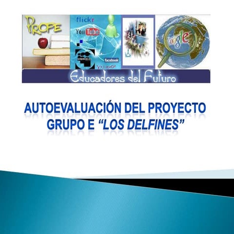 Evaluacion Grupo Delfines
