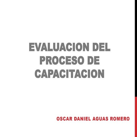 EVALUACION DEL PROCESO DE CAPACITACION.pptx
