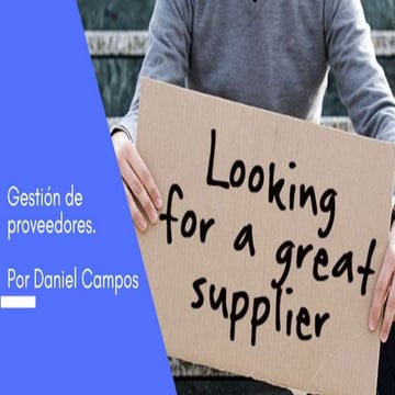 Gestión, Evaluacion, auditoría y desarrollo de proveedores
