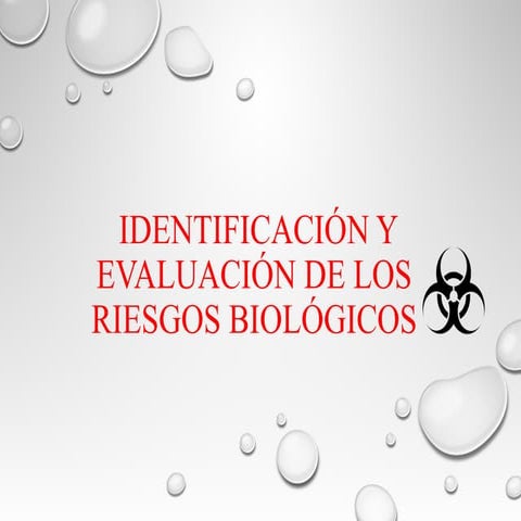 Evaluación de riesgos biológicos