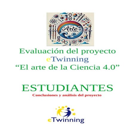 Evaluación Estudiantes "El Arte de la Ciencia 4.0"