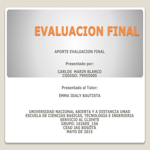 Prueba evaluacion final servicio al cliente