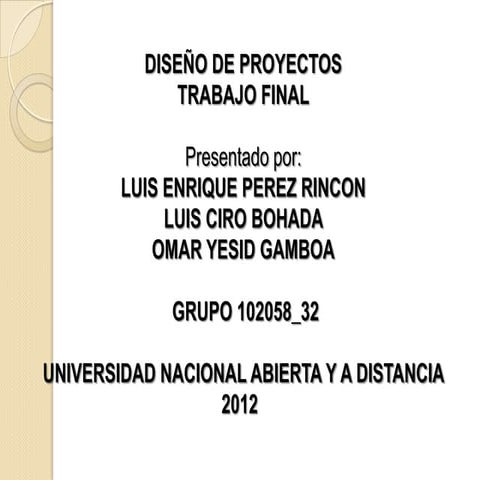 Evaluacion final diseno_proyectos-grupo32