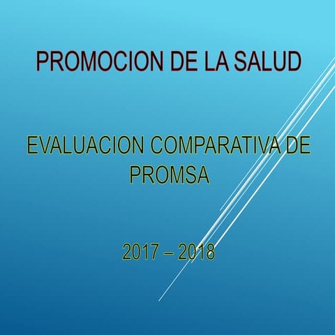Evaluacion promsa 2017 2018 | PPTX