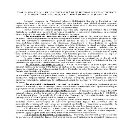 Evaluarea stadiului descentralizării pe sectoarele de activitate ale minister...