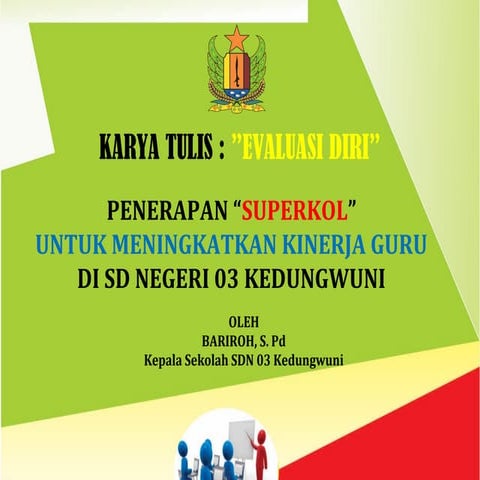 Presentasi Evaluasi Diri Menjadi Kepala sekolah yang kompeten