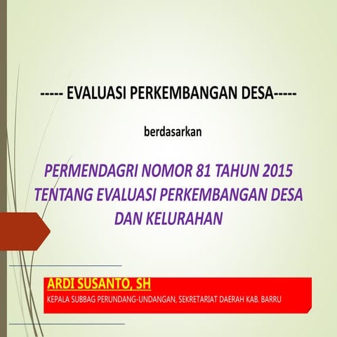 Evaluasi  Perkembangan Desa dan Kelurahan