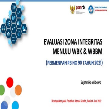 Evaluasi ZI WBK WBBM Tahun 2022