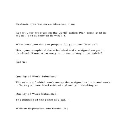 Evaluate progress on certification plansReport your prog.docx