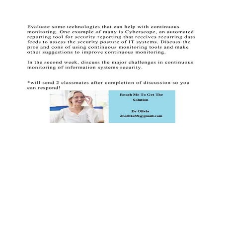 Evaluate some technologies that can help with continuous monitoring..docx