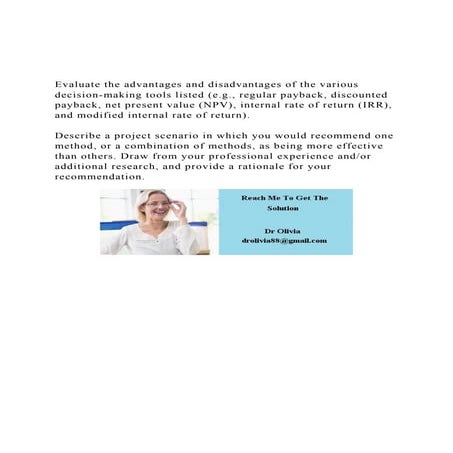 Evaluate the advantages and disadvantages of the various decis.docx