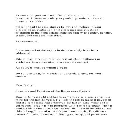 Evaluate the presence and effects of alteration in the homeostatic s.docx