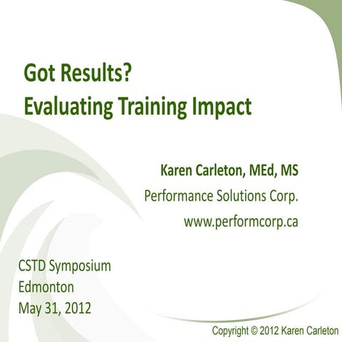 Got Results? Evaluating Training Impact