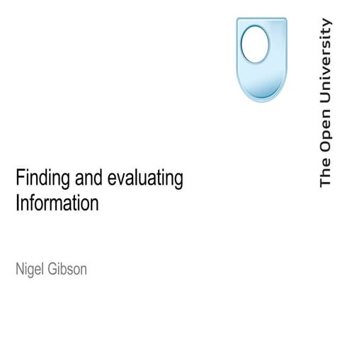 Evaluating Information