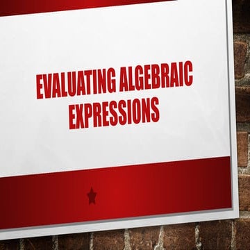 Evaluating Algebraic Expressions mathematics 8.pptx