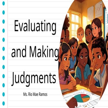evaluating and making judgement.pptxzzzzzzzzzz | PPTX