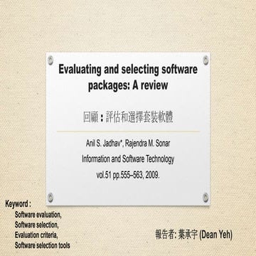 Evaluating and selecting software packages a review