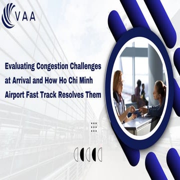 Evaluating Congestion Challenges at Arrival and How Ho Chi Minh Airport ...