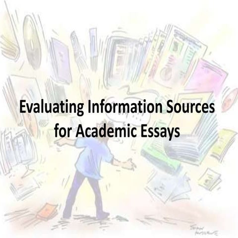 Evaluating Information Sources for Academic Essays