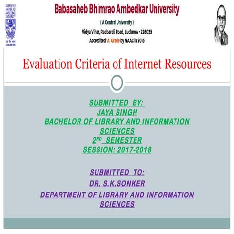 Evaluating internet resources by jaya singh