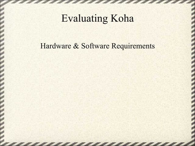 Hardware and Software Requirements ...