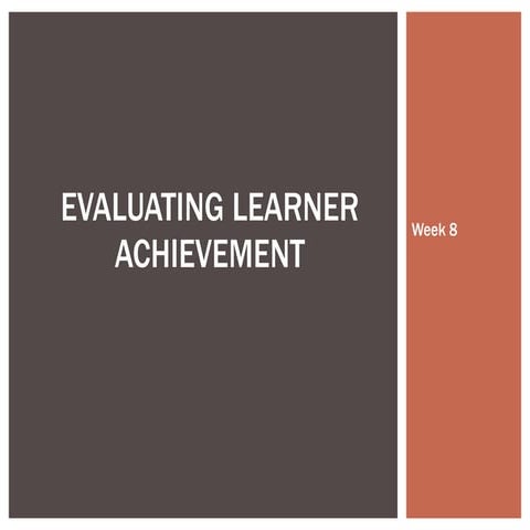 Evaluating Learners Achievement