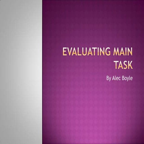 Evaluating main task (media)