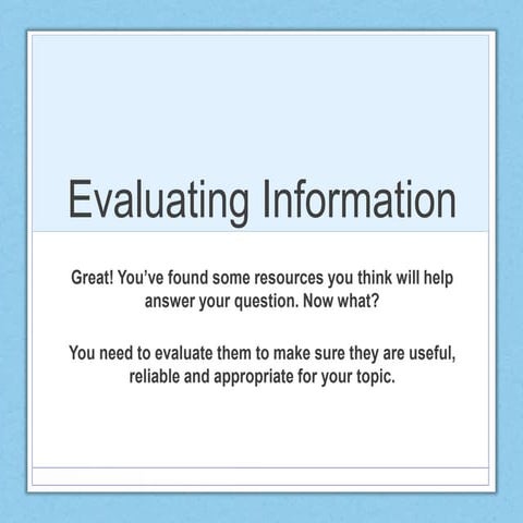 Evaluating resources