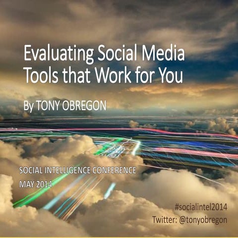 Evaluating Social Media Tools That Work for You