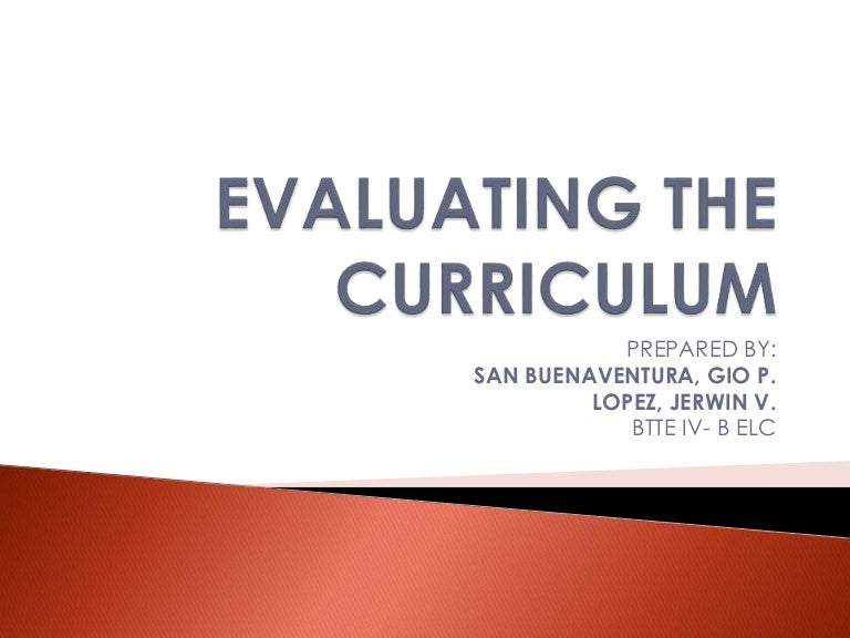 Evaluating the Curriculum