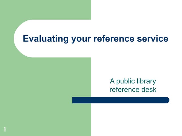 Evaluating your reference service 