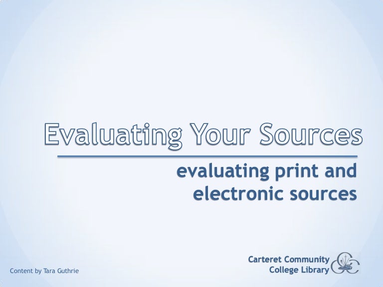 Evaluating Your Sources