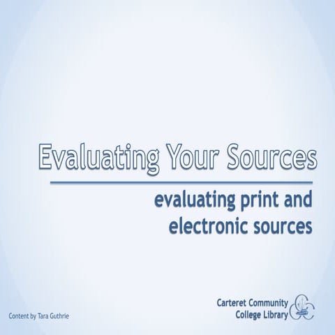Evaluating Your Sources