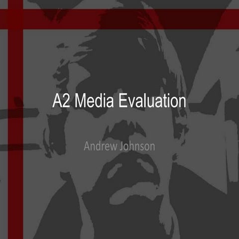 A2 Media Evaluation | PPTX