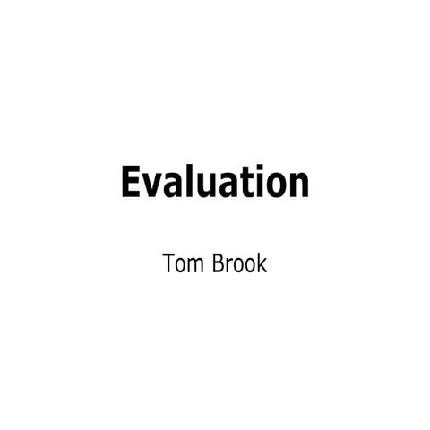 Evaluation