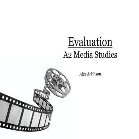 A2 Media Evaluation