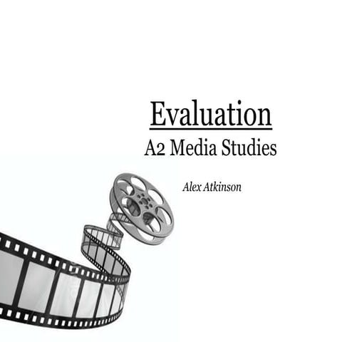 A2 Media Studies Evaluation