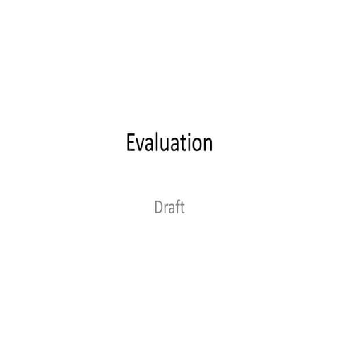 Evaluation Notes