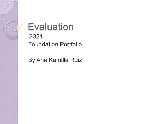 Evaluation